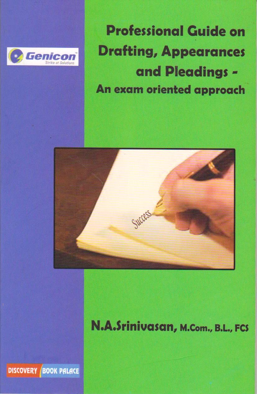 PROFESSIONAL GUIDE ON DRAFTING, APPEARANCES AND PLEADINGS