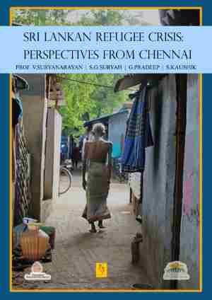 Sri Lankan Refugee Crisis: Perspectives from Chennai