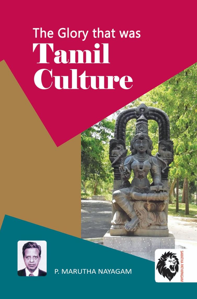 The Glory that was Tamil Culture
