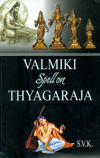 Valmiki Spell On Thyagaraja