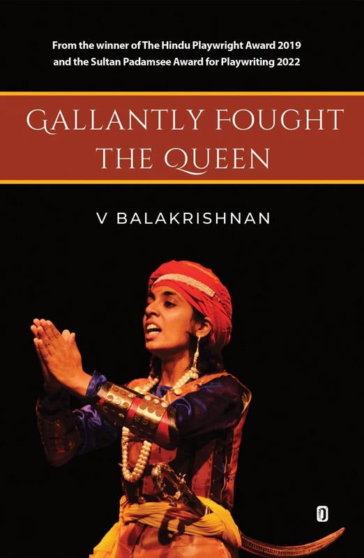 Gallantly Fought The Queen