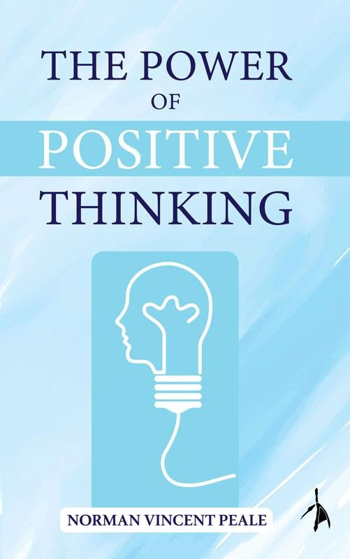 The Power of Positive Thinking
