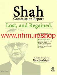 Shah Commission Report Lost and Regained