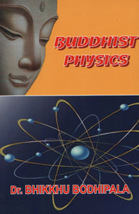 Buddhist Physics