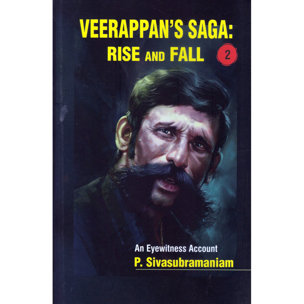 Veerappan's Saga - Rise and Fall Part-2